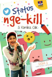 Image of Status Nge Kill: Si Komika Cilik